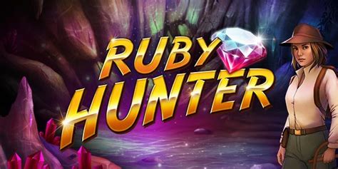ruby hunter slot|Ruby Hunter Slot » Free To Play » Kalamba Games.
